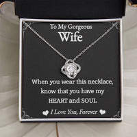 Load image into Gallery viewer, To My Gorgeous Wife- Love You Forever- Necklace 2nd edition
