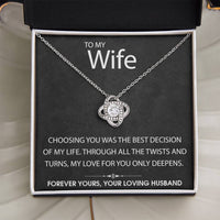 Load image into Gallery viewer, To My Wife-Forever Yours- Love Knot Necklace

