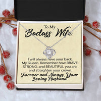 Load image into Gallery viewer, To My Badass Wife- Forever and Always-Love Knot Necklace
