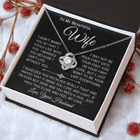Load image into Gallery viewer, To My Beautiful Wife- I Can&#39;t Live Without You- Love Necklace ( Black)

