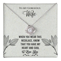 Load image into Gallery viewer, To My Gorgeous Wife- Heart and Soul- Necklace
