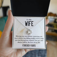 Load image into Gallery viewer, To My Wife- Love Of My Life- Necklace
