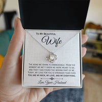 Load image into Gallery viewer, To My Wife- My Rock, My Love, My Everything- Love Knot Necklace
