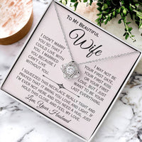 Load image into Gallery viewer, To My Beautiful Wife- I Can&#39;t Live Without You- Love Necklace
