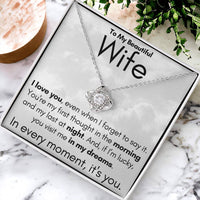 Load image into Gallery viewer, To My Beautiful Wife- In My Dreams- Necklace
