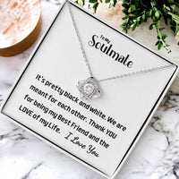 Load image into Gallery viewer, To My Soulmate- Love of My Life- Love knot Necklace
