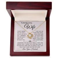 Load image into Gallery viewer, To My Beautiful Wife- I Can&#39;t Live Without You- Love Necklace
