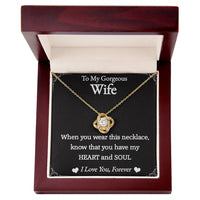 Load image into Gallery viewer, To My Gorgeous Wife- Love You Forever- Necklace 2nd edition
