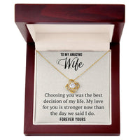 Load image into Gallery viewer, To My Amazing Wife- Forever Yours- Love knot Necklace
