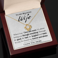 Load image into Gallery viewer, To my Beloved Wife- I Love You More- Necklace
