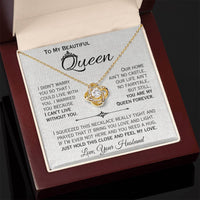 Load image into Gallery viewer, To My Queen- I Can&#39;t Live Without You- Love Necklace
