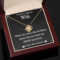 Load image into Gallery viewer, To My Gorgeous Wife- Love You Forever- Necklace 2nd edition
