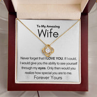 Load image into Gallery viewer, To My Amazing Wife- Forever Yours- Necklace
