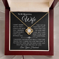 Load image into Gallery viewer, To My Beautiful Wife- I Can&#39;t Live Without You- Love Necklace ( Black)

