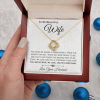 Load image into Gallery viewer, To My Wife- My Rock, My Love, My Everything- Love Knot Necklace
