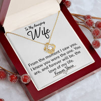 Load image into Gallery viewer, To My Amazing Wife- Forever Yours- Love Knot Necklace
