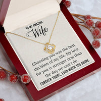 Load image into Gallery viewer, To My Amazing Wife-Forever Yours, Even When You Snore- Necklace
