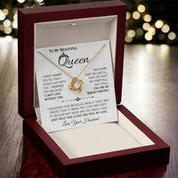 Load image into Gallery viewer, To My Queen- I Can&#39;t Live Without You- Love Necklace
