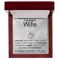 Load image into Gallery viewer, To My Beautiful Wife- In My Dreams- Necklace
