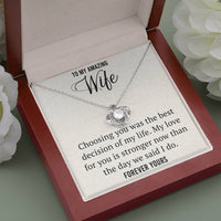 Load image into Gallery viewer, To My Amazing Wife- Forever Yours- Love knot Necklace
