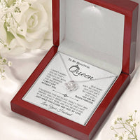 Load image into Gallery viewer, To My Queen- I Can&#39;t Live Without You- Love Necklace
