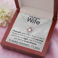 Load image into Gallery viewer, To My Beautiful Wife- In My Dreams- Necklace
