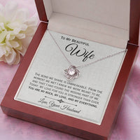 Load image into Gallery viewer, To My Wife- My Rock, My Love, My Everything- Love Knot Necklace
