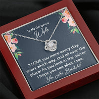 Load image into Gallery viewer, To My Gorgeous Wife- I Love You More Every Day- Love Knot Necklace
