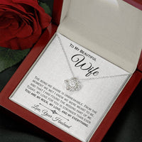 Load image into Gallery viewer, To My Wife- My Rock, My Love, My Everything- Love Knot Necklace

