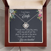 Load image into Gallery viewer, To My Gorgeous Wife- You are Beautiful- Love Knot Necklace
