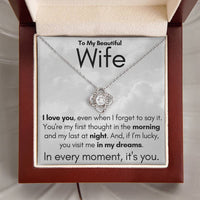 Load image into Gallery viewer, To My Beautiful Wife- In My Dreams- Necklace
