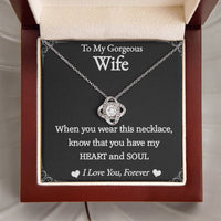 Load image into Gallery viewer, To My Gorgeous Wife- Love You Forever- Necklace 2nd edition
