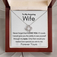 Load image into Gallery viewer, To My Amazing Wife- Forever Yours- Necklace
