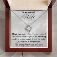 Load image into Gallery viewer, To My Beautiful Wife- In My Dreams- Necklace
