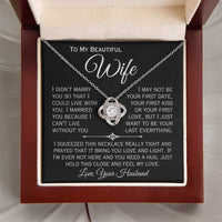 Load image into Gallery viewer, To My Beautiful Wife- I Can&#39;t Live Without You- Love Necklace ( Black)
