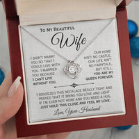 Load image into Gallery viewer, To My Beautiful Wife- My Queen- Love Necklace
