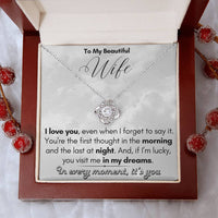 Load image into Gallery viewer, To My Beautiful Wife- In My Dreams- Necklace
