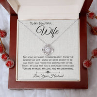 Load image into Gallery viewer, To My Wife- My Rock, My Love, My Everything- Love Knot Necklace
