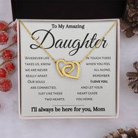 Load image into Gallery viewer, To My Amazing Daughter- Souls Connected- Necklace-Mom
