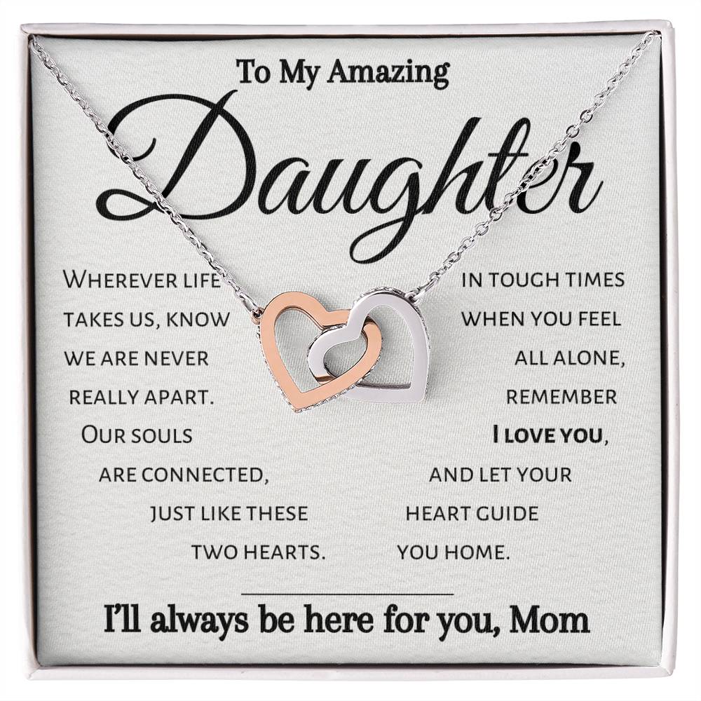 To My Amazing Daughter- Souls Connected- Necklace-Mom