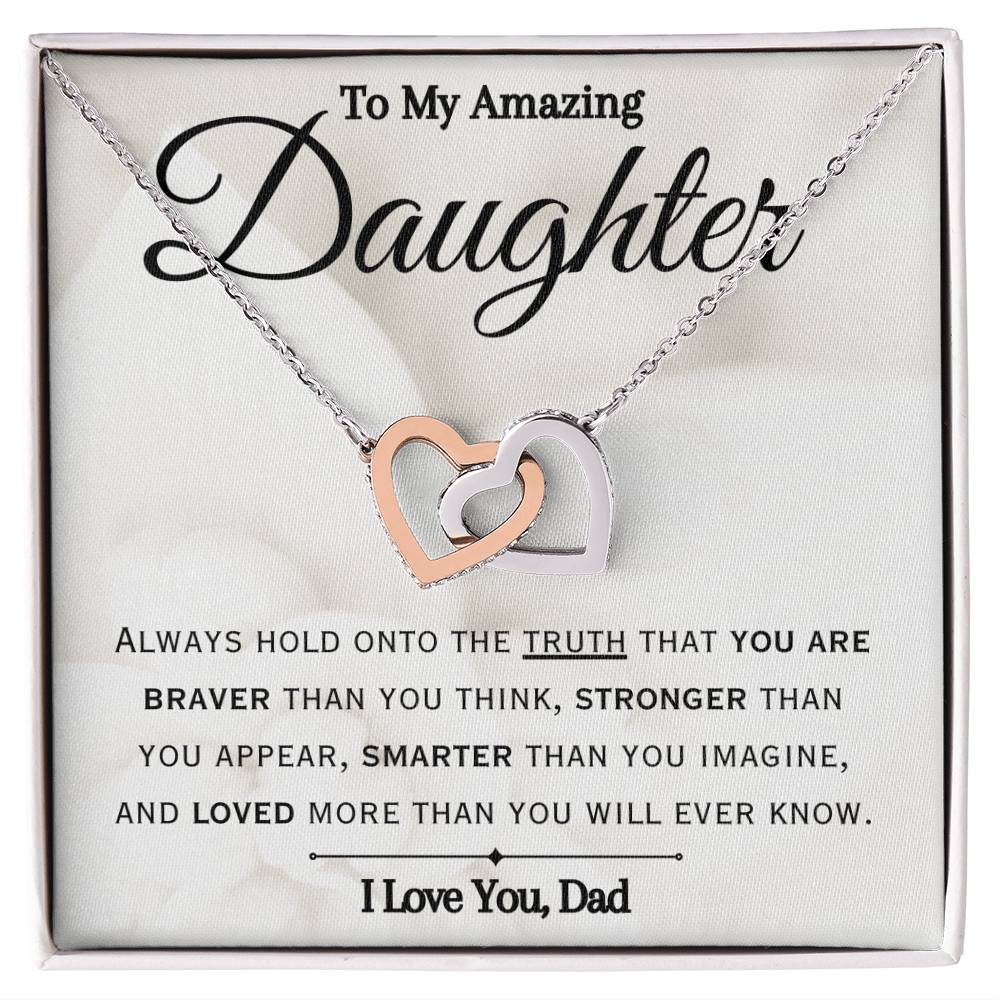 To My Amazing Daughter- You Are Loved- Necklace