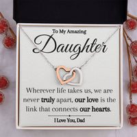 Load image into Gallery viewer, To My Amazing Daughter- Never Truly Apart- Heart Necklace
