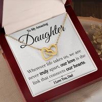Load image into Gallery viewer, To My Amazing Daughter- Never Truly Apart- Heart Necklace
