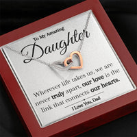 Load image into Gallery viewer, To My Amazing Daughter- Never Truly Apart- Heart Necklace
