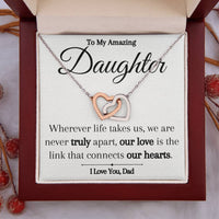 Load image into Gallery viewer, To My Amazing Daughter- Never Truly Apart- Heart Necklace
