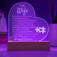 Load image into Gallery viewer, To My WIfe- My Missing Piece- Acrylic Plaque

