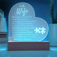 Load image into Gallery viewer, To My WIfe- My Missing Piece- Acrylic Plaque
