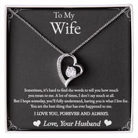 Load image into Gallery viewer, To My Wife - Having You Is What I Live For - Forever Love Heart Necklace
