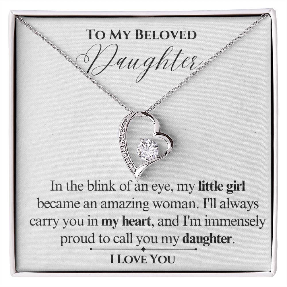 To My Beloved Daughter-My Heart- Forever Love Necklace