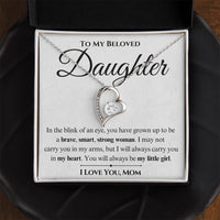 Load image into Gallery viewer, To My Beloved Daughter- Brave, Smart, Strong- Love Necklace
